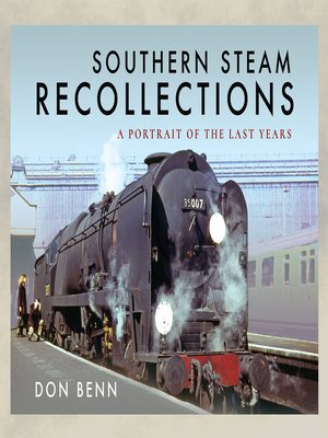 cover image of Southern Steam Recollections